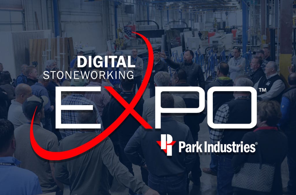 Digital Stoneworking Expo - Park Industries