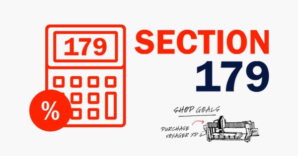 Section 179 - Tax Incentives